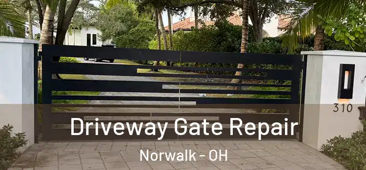 Driveway Gate Repair Norwalk - OH