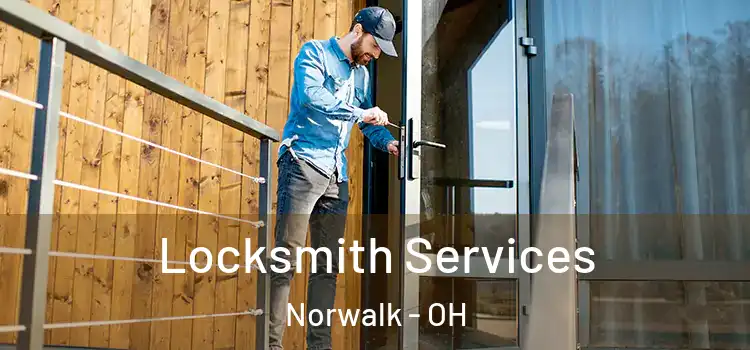 Locksmith Services Norwalk - OH