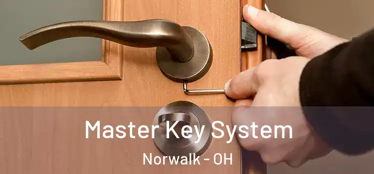Master Key System Norwalk - OH