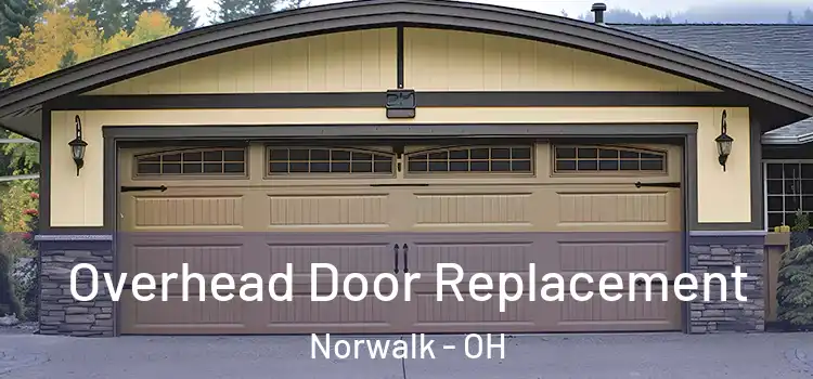  Overhead Door Replacement Norwalk - OH