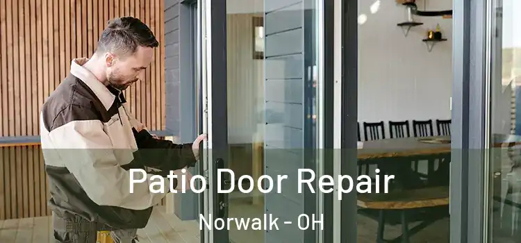 Patio Door Repair Norwalk - OH