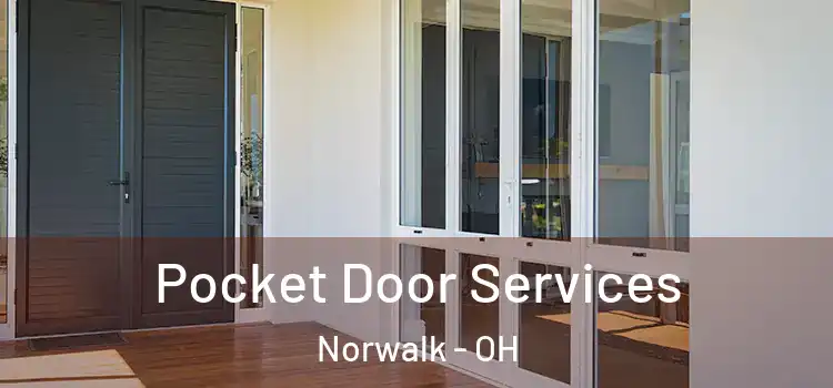 Pocket Door Services Norwalk - OH