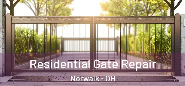 Residential Gate Repair Norwalk - OH