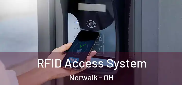 RFID Access System Norwalk - OH